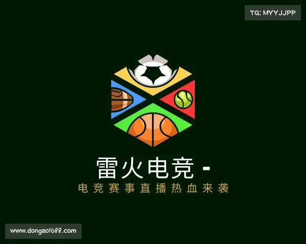 发现雷火电竞 - 电竞赛事直播热血来袭